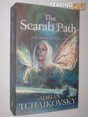 The Scarrab Path - Shadow Of The Apt Series #5  - Tchaikovsky Adrian - 2012