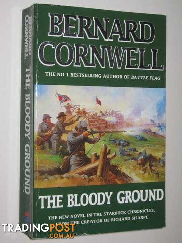 The Bloody Ground - Starbuck Chronicles #4 - Cornwell Bernard