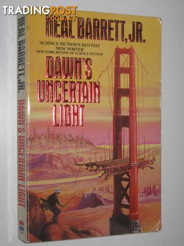 Dawn's Uncertain Light  - Barrett Neal - 1992