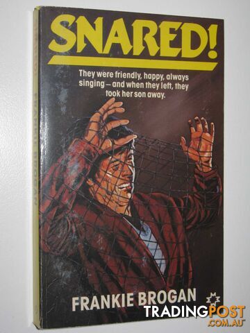 Snared!  - Brogan Frankie - 1983