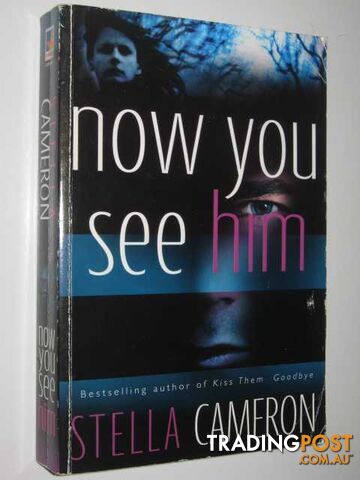 Now You See Him - Cameron Stella - 2004