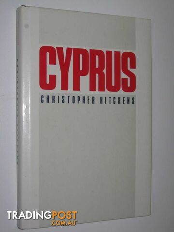 Cyprus  - Hitchens Christopher - 1984