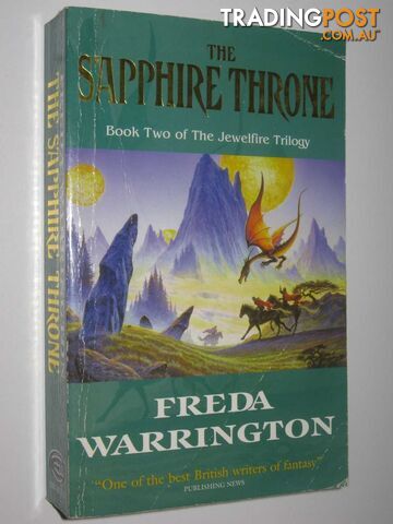 The Sapphire Throne - The Jewelfire Trilogy #2 - Warrington Freda - 2000