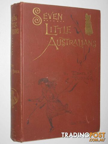 Seven Little Australians  - Turner Ethel S. - 1894