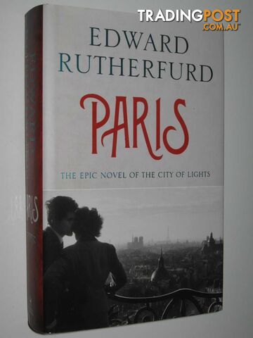 Paris - Rutherfurd Edward - 2013