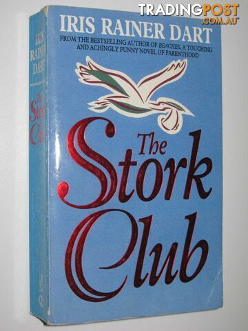 The Stork Club  - Dart Iris Rainer - 1992