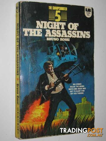 Night of the Assassins - The Sharpshooter Series #5 - Rossi Bruno - 1974