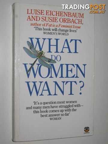 What Do Women Want?  - Orbach Susie & Eichenbaum, Luise - 1990