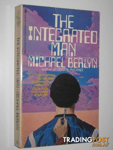 The Integrated Man  - Berlyn Michael - 1980