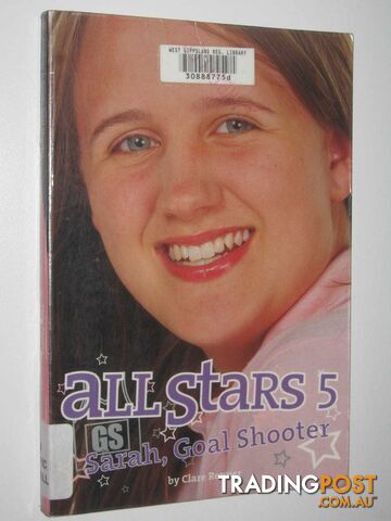 All Stars 5 : Sarah, Goal Shooter  - Renner Clare - 2005