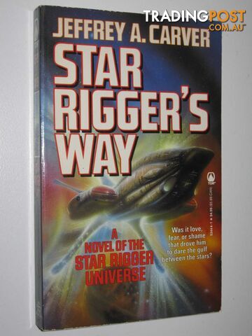 Star Rigger's Way - Carver Jeffrey A. - 1994