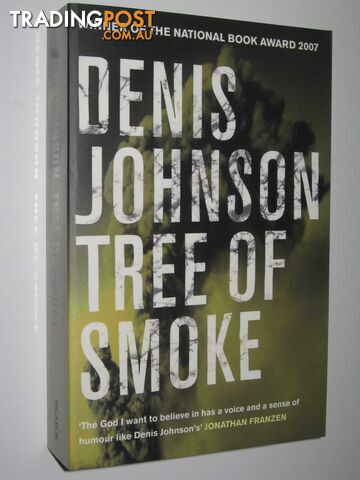 Tree Of Smoke - Johnson Denis - 2008