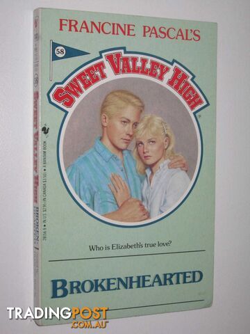 Brokenhearted - Sweet Valley High Series #58  - William Kate & Pascal, Francine - 1989