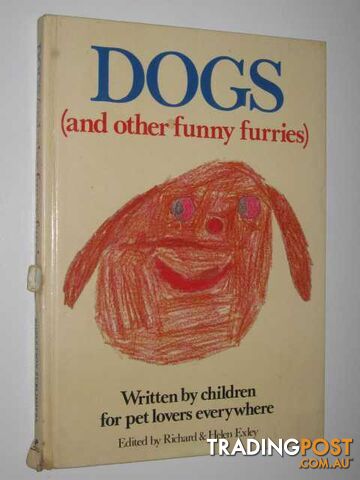 Dogs (And Other Funny Furries) - Exley (Edited) Richard & Helen - 1978