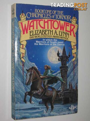 Watchtower - Chronicles of Tornor Series #1 - Lynn Elizabeth A. - 1983
