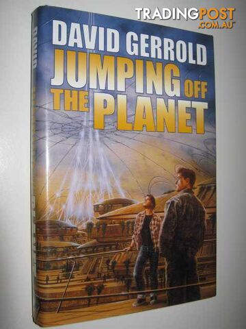 Jumping Off the Planet  - Gerrold David - 2000