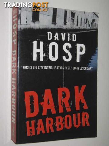 Dark Harbour - Hosp David - 2005