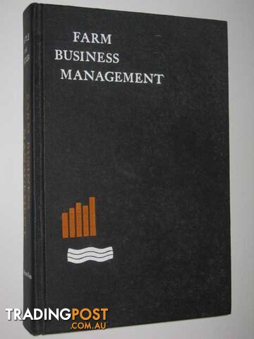 Farm Business Management : The Decision-Making Process  - Castle Emery N. & Becker, Manning H. - 1964
