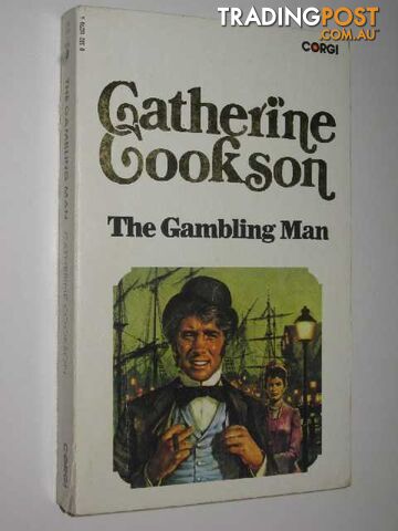 The Gambling Man - Cookson Catherine - 1977