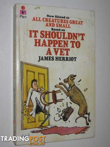 It Shouldn't Happen to a Vet - Herriot James - 1976