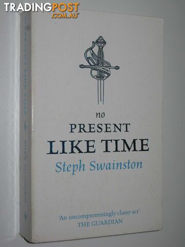 No Present Like Time - Swainston Steph - 2006