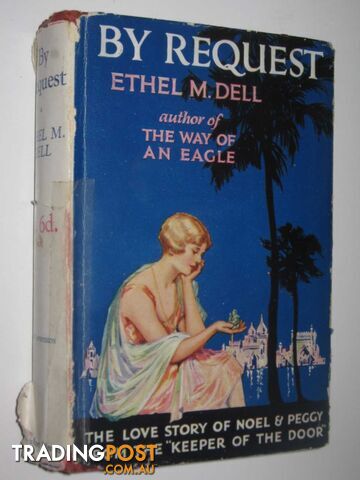 By Request : The Love Story of Noel and Peggy  - Dell Ethel M. - 1927 - photo 1 of 1