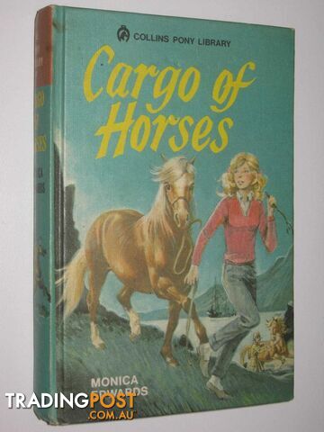 Cargo of Horses - Edwards Monica - 1973