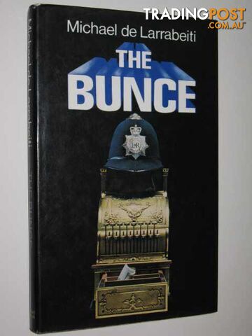 The Bunce - de Larrabeiti Michael - 1980 - photo 1 of 1