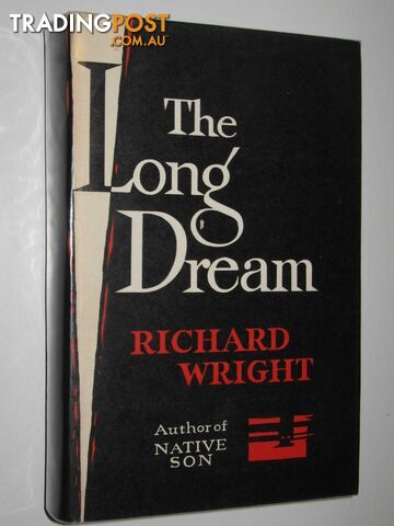 The Long Dream - Wright Richard - 1960