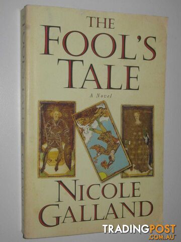 The Fool's Tale - Galland Nicole - 2005
