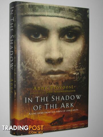 In the Shadow of the Ark - Provoost Anne - 2004
