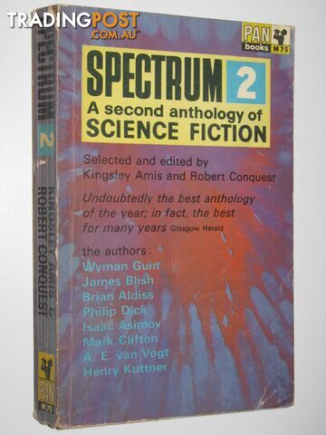 Spectrum 2 : A Second Anthology of Science Fiction  - Amis Kingsley & Conquest, Robert - 1965