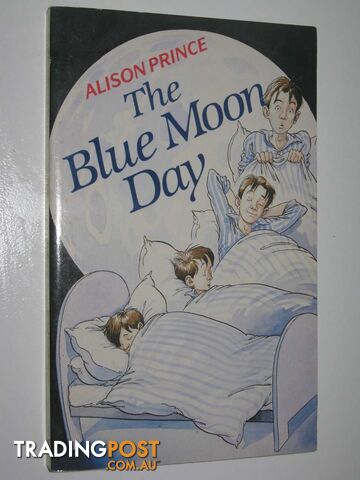 The Blue Moon Day  - Prince Alison - 1990