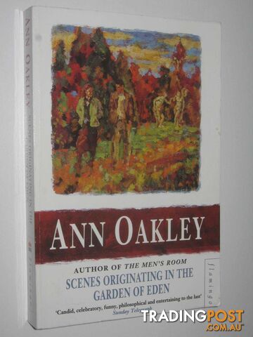 Scenes Originating in the Garden of Eden - Oakley Ann - 1994
