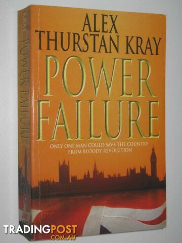 Power Failure - Kray Alex Thurstan - 1998