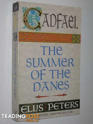The Summer of the Danes - Cadfael Chronicles #18 - Peters Ellis - 1994