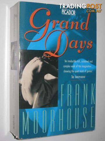 Grand Days  - Moorhouse Frank - 1994