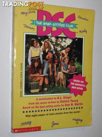 The Baby-Sitters Club : Friends Forever The Movie  - Singer A. L. & Martin, Ann M. - 1995