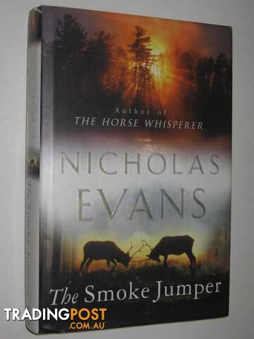 The Smoke Jumper - Evans Nicholas - 2001 - photo 1 of 1