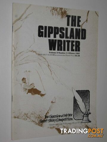 The Gippsland Writer Winter 1987 : Vol 2, No 1  - Willington Valerie - 1987