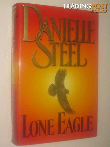 Lone Eagle - Steel Danielle - 2001