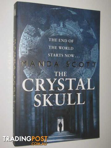 The Crystal Skull - Scott Manda - 2008