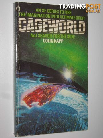 Search for the Sun - Cageworld Series #1 - Kapp Colin - 1982