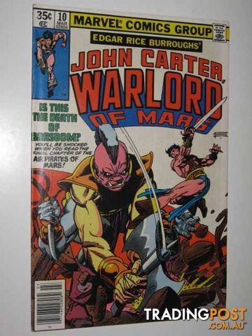 John Carter, Warlord of Mars #10  - Wolfman Merv - 1978