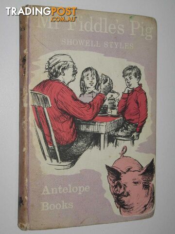 Mr Fiddle's Pig  - Styles Showell - 1966