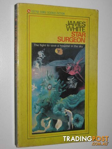 Star Surgeon - White James - 1967