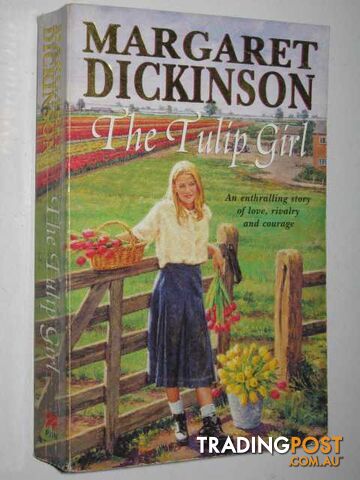 The Tulip Girl - Dickinson Margaret - 2000