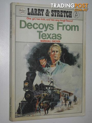 Decoys from Texas - Larry and Stretch [Cougar Western] Series #42 - Grover...