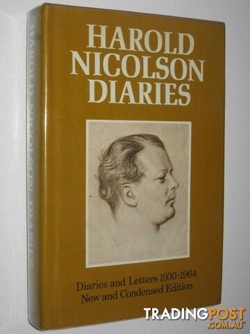 Harold Nicholson Diaries and Letters 1930-1964  - Olson Stanley - 1980