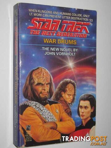 War Drums - STAR TREK: The Next Generation Series #23 - Vornholt John - 1992